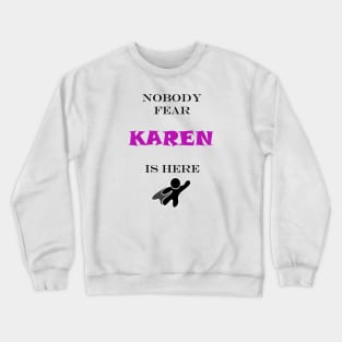 KAREN Crewneck Sweatshirt